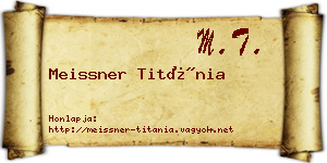 Meissner Titánia névjegykártya